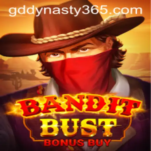 Unveiling BanditBustBonusBuy: A GDDYNASTY Creation