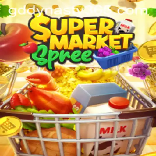 Exploring the Exciting World of SupermarketSpree in the Era of GDDYNASTY